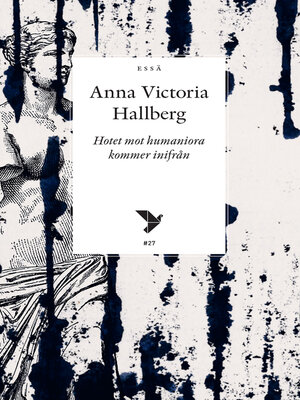 cover image of Hotet mot humaniora kommer inifrån